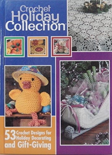 Crochet holiday collection - crochet,